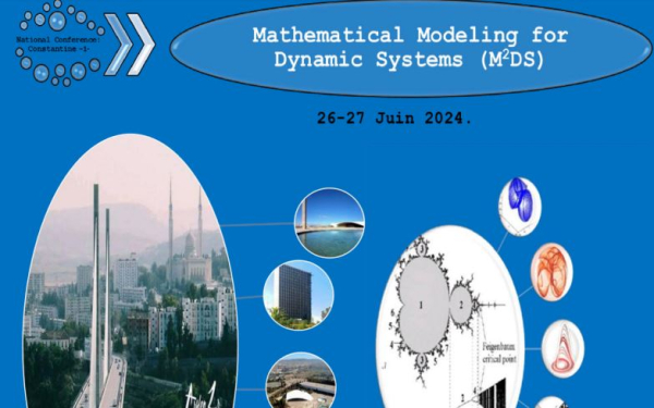 Conférence nationale sur : « Mathématical Modeling for Dynamic Systems »