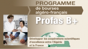 Programme algéro-français de bourses en doctorat PROFAS B+ Appel à candidatures 2016