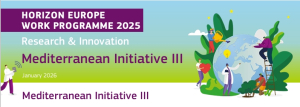 Horizon Europe &ndash; Mediterranean Initiative III Webinars