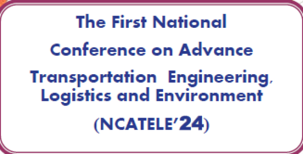The First National Conference on Advance Transportation Engineering, Logistics and Environment
