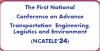 The First National Conference on Advance Transportation Engineering, Logistics and Environment