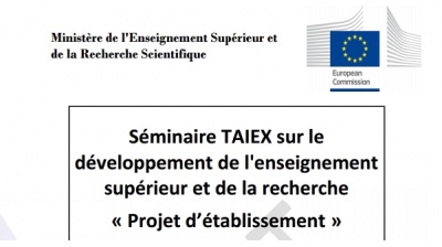 Séminaire TAIEX sur le développement de l&#039;enseignement supérieur et de la recherche « Projet d’établissement »