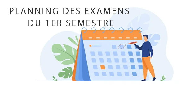 Planning des examens du 1er semestre