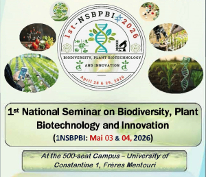The First National Seminar on Biodiversity Plant Biotechnology and Innovation 1st NSBPBI 03-04 Mai 2026