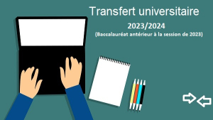 TRANSFERT ANNÉE UNIVERSITAIRE 2023/2024