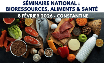 S&eacute;minaire National : Bioressources, Aliments &amp; Sant&eacute; SNBAS 2026