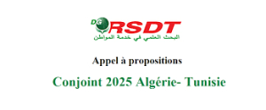 Appel à propositions conjoint 2025 Algérie- Tunisie