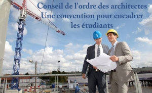 Conseil de l&#039;ordre des architectes: Une convention pour encadrer les étudiants