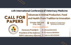 11ᵉ Séminaire International de Médecine Vétérinaire. Progrès en productions animales, alimentation et santé : de la tradition à l&#039;innovation.