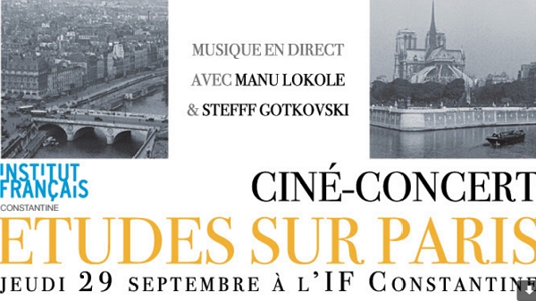 CINÉ-CONCERT : ETUDES SUR PARIS