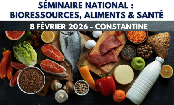 S&eacute;minaire National : Bioressources, Aliments &amp; Sant&eacute; SNBAS 2026