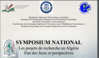 SYMPOSIUM NATIONAL: Les projets de recherche en Algérie: état des lieux et perspectives